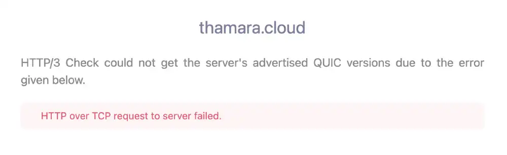 HTTP/3 protocol support test for Thamara Cloud