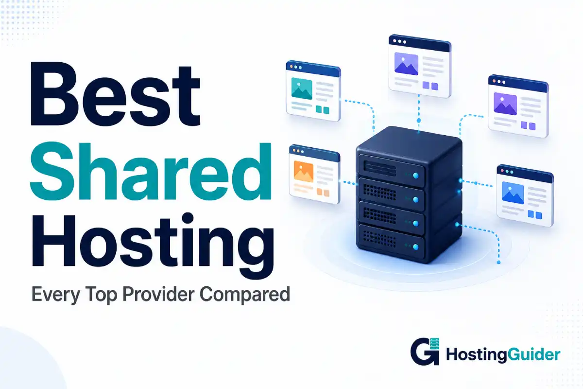 Best Shared Hosting: Every Top Provider Compared
