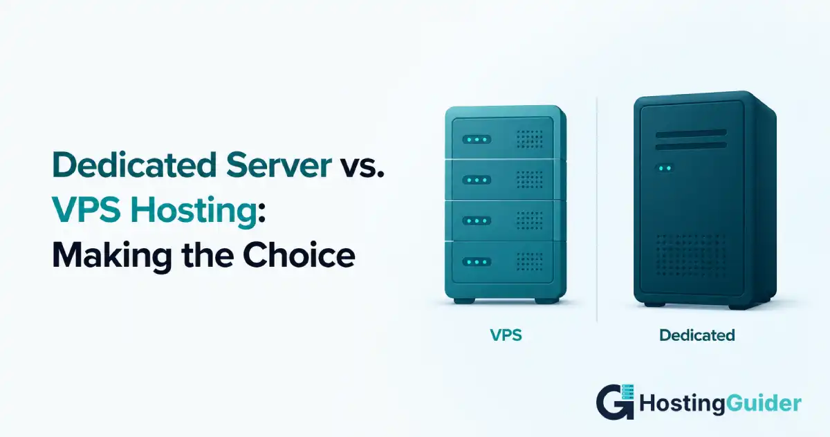 Dedicated Server vs. VPS Hosting: Making the Choice in 2026