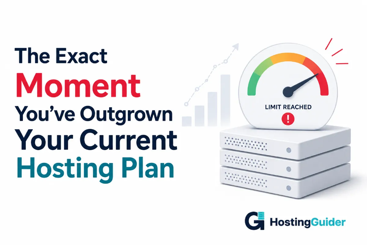 The Exact Moment You’ve Outgrown Your Current Hosting Plan
