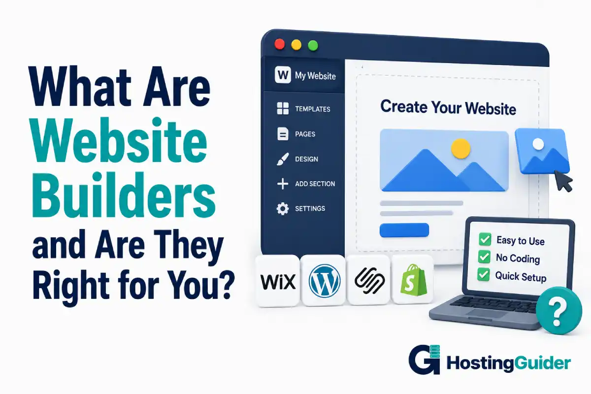What Are Website Builders and Are They Right for You?